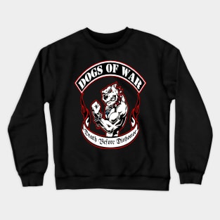 Renegades Dogs of War Crewneck Sweatshirt